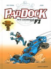 Paddock - Les Coulisses de la F1 -4- Tome 4