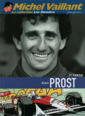 Michel Vaillant - La Collection (Cobra) -99- Alain Prost 1re Partie