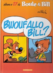 Boule et Bill -27b2000- Bwouf Allo Bill ?