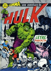 Hulk (3e Série - Arédit - Gamma) -21- L'être radioactif