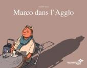 Marco dans l'agglo - Marco dans l'Agglo