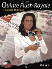 Quinte flush royale -1- Tamara Thomson