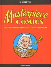 Masterpiece Comics - La bande dessinée prend d'assaut la littérature