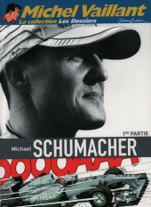 Michel Vaillant - La Collection (Cobra) -101- Michael Schumacher 1re partie