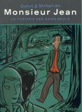 Monsieur Jean -HS2b- La théorie des gens seuls
