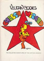 Cheech Wizard - Vaughn Bodé's Cheech Wizard - The Collected Adventures of the Cartoon Messiah 