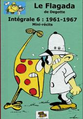 Le flagada -INT6- Intégrale 6 : 1961-1967 mini-récits