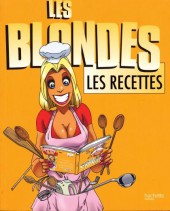 Les blondes -HS07- Les recettes