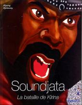 Soundjata - La bataille de kirina