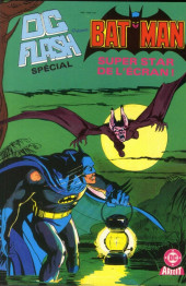 DC Flash -HS2-Sp- Batman superstar de l'écran!