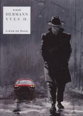 Liens de sang (Yves H./Hermann) -a2012- Liens de sang