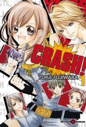 Crash! (Fujiwara) -1- Tome 1