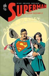 Superman - Super Fiction -2- Tome 2