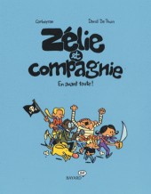 Zélie et Compagnie (2e série) -3- En avant toute !