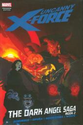 Uncanny X-Force (2010) -INT04- The Dark Angel Saga Book 2