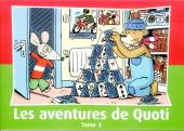 Les aventures de Quoti -4- Tome 4