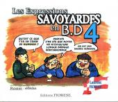 Chroniques savoyardes -4- Les Expressions savoyardes en B.D. 4
