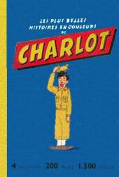 (Recueil) Charlot -3- Les Plus Belles Histoires en couleurs de Charlot