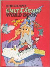 The giant Walt Disney Word Book - The Giant Walt Disney Word Book
