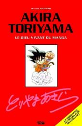 (AUT) Toriyama, Akira - Akira Toriyama - Le Dieu vivant du manga