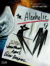 The alcoholic (2008) - The Alcoholic