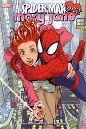 Spider-Man loves Mary Jane Vol.1 (2006) -INT1- volume 1 HC