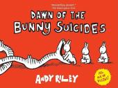 The book of Bunny Suicides -3- Dawn of the bunny suicides