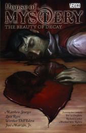 House of Mystery (2008) -INT4- The Beauty of Decay