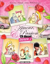 Couverture de Amour, Passion & CX diesel -2- Amour, Passion & CX diesel - Saison 2