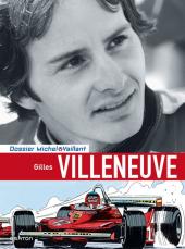 Michel Vaillant (Dossiers) -10a2012- Gilles Villeneuve