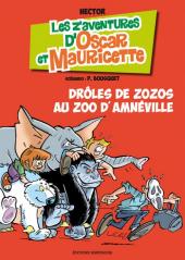 Oscar et Mauricette (Les aventures d') -15- Drôles de zozos au zoo d'Amnéville