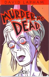 Murder me dead (2000) -9- Volume 9