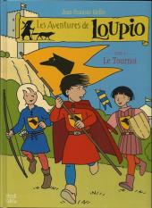 Loupio (Les aventures de) -4a- Le Tournoi