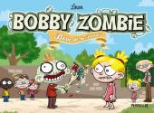 Bobby Zombie - Born to be Dead!