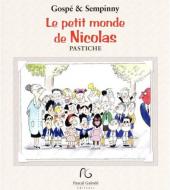 Le petit Nicolas (Pastiche) -4- Le petit monde de Nicolas