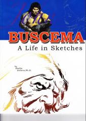 (AUT) Buscema, John (en anglais) - A life in sketches