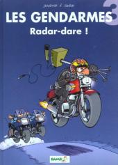 Les gendarmes (Jenfèvre) -3a2001- Radar-dare !