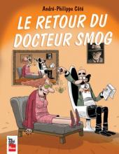 Docteur Smog -3- Le Retour du docteur Smog
