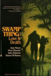 Swamp Thing Vol.2 (DC Comics - 1982) -INT2a- Love and Death