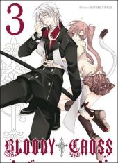 Bloody Cross -3- Tome 3