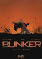 Bunker (Betbeder/Bec, en allemand) -4- Blutbad