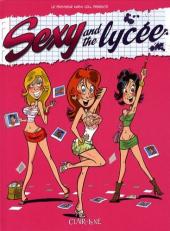 Sexy and the lycée -1- Tome 1