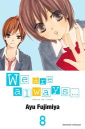 We are always... -8- Tome 8