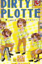 Dirty Plotte (1991) -3- Dirty Plotte