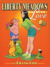 Liberty Meadows (1999) -INT- Big book of love