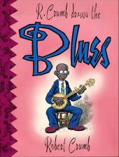 R. Crumb draws the Blues (1992) - R. Crumb draws the Blues