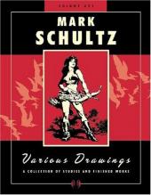 (AUT) Schultz, Mark -1- Various Drawings - Volume One