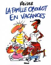 La famille Oboulot en vacances - Tome b2012