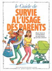 Le guide -5d12- Le guide de survie à l'usage des parents
