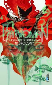 Batwoman -1- Hydrologie